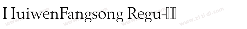 HuiwenFangsong Regu字体转换